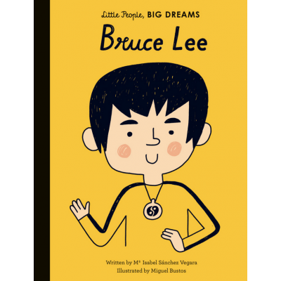Little People Big Dream Bruce Lee