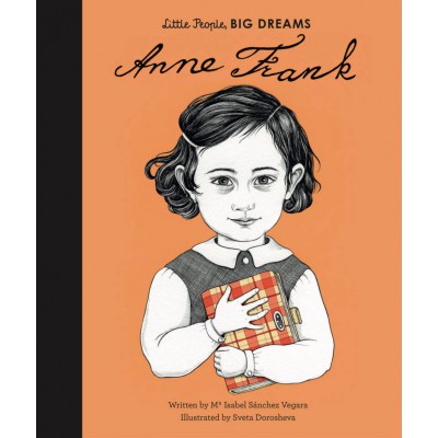 Little People Anne Frank Big Dreams